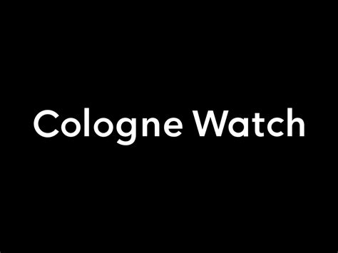 cologne watch deutschland